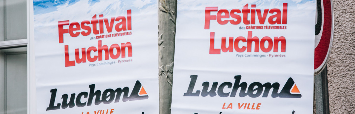 Affichage lors du Festival des Créations Télévisuelles de Luchonn en 2018