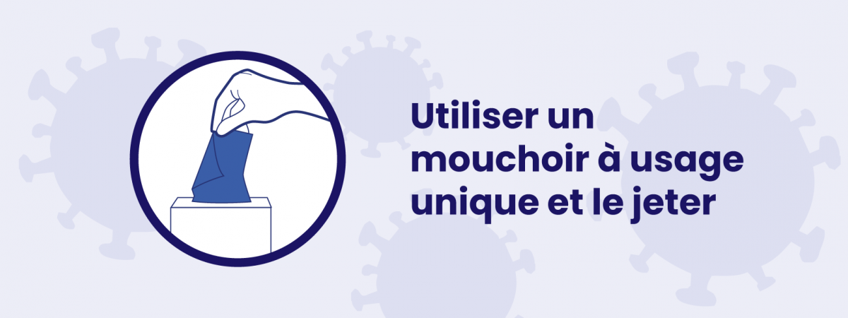 Gestes barrière : mouchoir